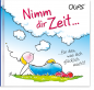 Preview: OUPS Minibuch " Nimm dir Zeit"